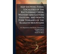 Map Showing Fossil Localities of the Rattlesnake Creek, Western and Eastern Hayfork, and North Fork Terranes of the Klamath Mountains