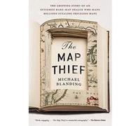 Map Thief, The : The Gripping Story of an Esteemed Rare Map Dealer Who Made Millions Stealing Priceless Maps - [Version Originale] Inconnu (Auteur)