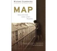 Map: Collected and Last Poems