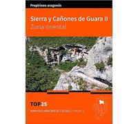 Mapa Top 25 Sierra y Cañones de Guara II. Zona oriental