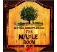Maple Room by Wayne Kirkpatrick