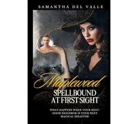 Maplewood: Spellbound at First Sight