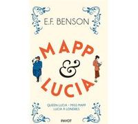 Mapp & Lucia, 1 Edward Frederic Benson (Auteur), Yves-Marie Deshays (Traduction), Patrick Micel (Traduction)