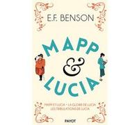Mapp & Lucia, 2 Edward Frederic Benson (Auteur), Yves-Marie Deshays (Traduction), Patrick Micel (Traduction)