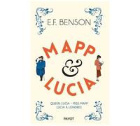 Mapp & Lucia - Queen Lucia - Miss Mapp - Lucia À Londres