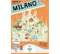 Mappa di Milano illustrata. Ediz. italiana e inglese. Con adesivi