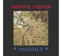 Mappa Mundi - Musaics [Vinyl LP]