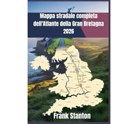 Mappa stradale completa dell'Atlante della Gran Bretagna 2026