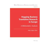 Mapping Business Translation Research in Europe