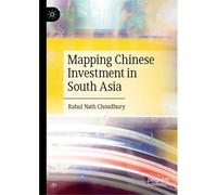 Mapping Chinese Investment In South Asia