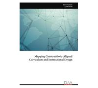 Mapping Constructively Aligned Curriculum and Instructional Design