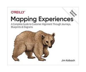 Mapping Experiences by James Kalbach James Kalbach (Auteur)