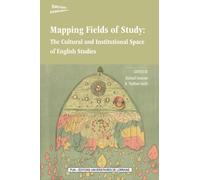Mapping Fields Of Study: The Cultural And Institutional Space Of English Studies