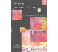 Mapping Postmodernism Robert Greer (Auteur)