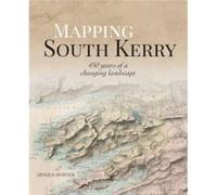 Mapping South Kerry by Arnold Horner Arnold Horner (Auteur)