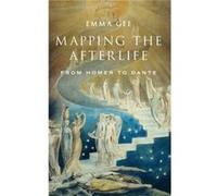 Mapping the Afterlife - Gee Emma Independent scholar Independent scholar - Oxford University Press Inc - Livre en Anglais - Hardback Gee Emma Independent scholar Independent scholarGee Emma Independen