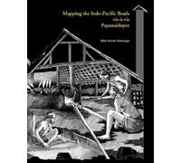 Mapping the Indo-Pacific Beads Vis-a-Vis Papanaidupet