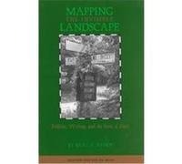 Mapping the Invisible Landscape, American Land and Life Series Kent C. Ryden (Auteur)