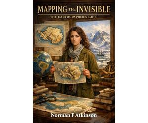 Mapping the Invisible: The Cartographer's Gift