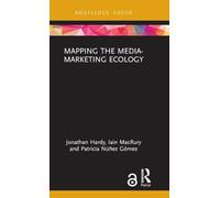 Mapping the Media-Marketing Ecology