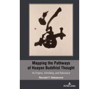 Mapping The Pathways Of Huayan Buddhist Thought