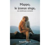 Mappo , Le Joyeux Singe, Ses Nombreuses Aventures