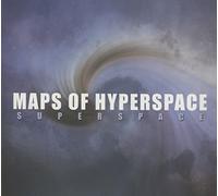 Maps of Hyperspace - Superspace [Import]