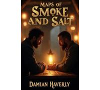 Maps of Smoke and Salt: A Magical MM Cozy Fantasy Romance Series