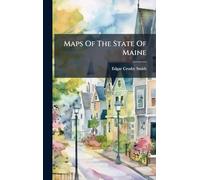 Maps Of The State Of Maine