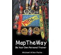 Maptheway: Be Your Own Personal Trainer