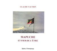 Mapuche, et fier de l'être