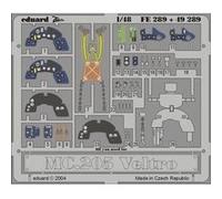 MAQUETTE MC 205 VELTRO HASEGAWA 1/48 EDUARD FE289 G
