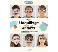 Marie Claire powered by Imetec – Maquillage pour les enfants – 20 modèles pas-à-pas – Broché