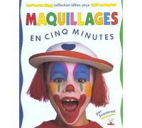 Maquillages en cinq minutes