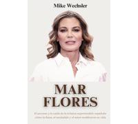 Mar Flores Biografía: El ascenso y la caída de la icónica supermodelo española: cómo la fama, el escándalo y el amor moldearon su vida
