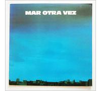 Mar Otra Vez - No He Olvidado Cómo Jugar Embarrado, Fiesta Del Diablo Y El Cerdo [LP]