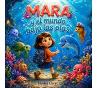 MARA Y EL MUNDO BAJO LAS OLAS