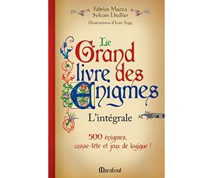 Marabout Le grand livre des énigmes : L'intégrale,Multicolore