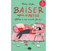 Marabulles Baiser après #MeToo (version augmentée)