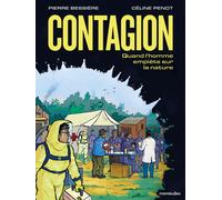 MARABULLES Contagion - Quand l'homme empiète sur la nature
