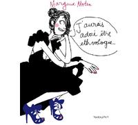 MARABULLES j'aurais adoré être ethnologue...
