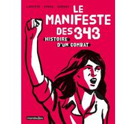 Marabulles Le manifeste des 343 - L'histoire d'un combat (poche)