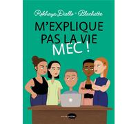Marabulles M'explique pas la vie mec !