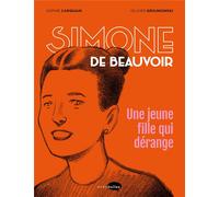 MARABULLES Simone de Beauvoir, une jeune fille qui dérange