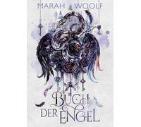 Marah Woolf Buch der Engel (Extended Version): New Adult Romantasy mit e (Relié)