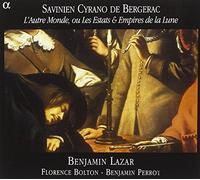 Marain Marais - Savinien Cyrano de Bergerac - L'Autre Monde, ou Les Estats & Empires de la Lune