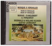 Marais · D'Anglebert · A. Forqueray – Musique à Versailles – CD – Harmonia Mundi
