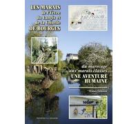 Marais de l'Yevre du Langis et de la Voiselle De... Du Marecage Aux Marais Classes, Une... - France Camuzat - La Simarre - broché - Beau livre