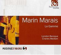 Marin Marais : La Gamme - Sonate à la Marésienne