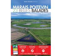 Marais Poitevin 30 belles balades, 2ème édition - Collectif - Belles Balades - broché - Guide